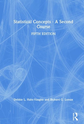 Cover of Statistical Concepts - A Second Course