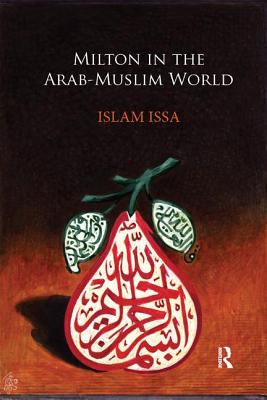 Cover of Milton in the Arab-Muslim World