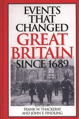 Cover of Events That Changed Great Britain Since 1689