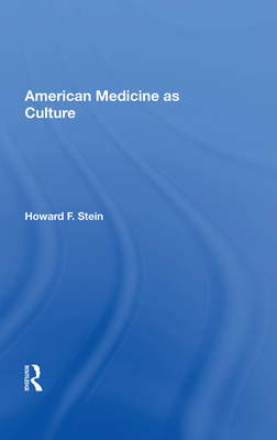 Cover of American Medicine as Culture