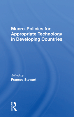 Cover of Macro Policies For Appropriate Technology In Developing Countries