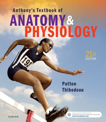 Cover of Anthony's Textbook of Anatomy & Physiology