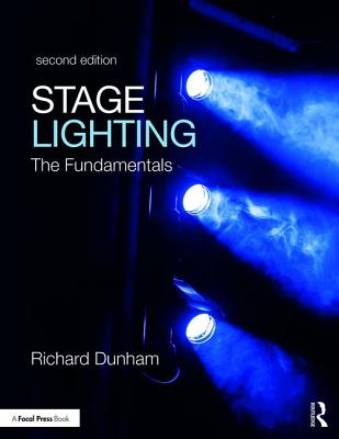 Cover of Stage Lighting Second Edition: The Fundamentals