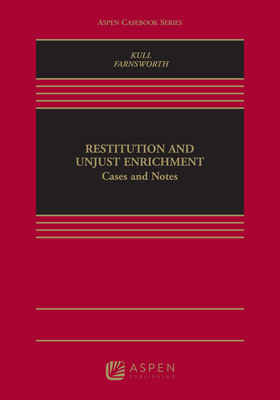 Cover of Restitution and Unjust Enrichment: Cases and Notes
