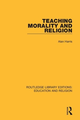 Cover of Teaching Morality and Religion