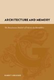 Cover of Architecture and Memory: The Renaissance Studioli of Federico de Montefeltro