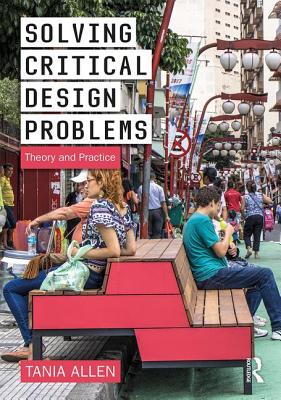 Cover of Solving Critical Design Problems: Theory and Practice