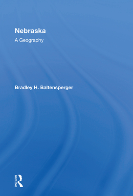 Cover of Nebraska: A Geography