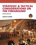 Cover of Strategic & Tactical Considerations on the Fireground