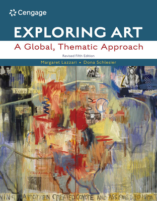 Cover of Bundle: Exploring Art: A Global, Thematic Approach, Revised, Loose-Leaf Version, 5th + Mindtap, 1 Term Printed Access Card
