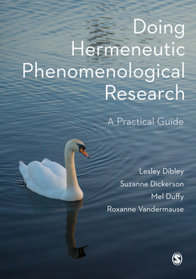 Cover of Doing Hermeneutic Phenomenological Research: A Practical Guide