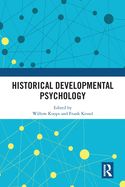 Cover of Historical Developmental Psychology