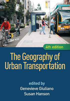Cover of The Geography of Urban Transportation