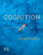 Cover of Cognition: Exploring the Science of the Mind