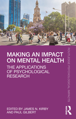 Cover of Making an Impact on Mental Health: The Applications of Psychological Research