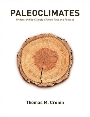Cover of Paleoclimates: Understanding Climate Change Past and Present