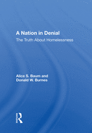 Cover of A Nation In Denial: The Truth About Homelessness