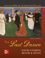 Cover of Loose Leaf the Last Dance: Encountering Death and Dying