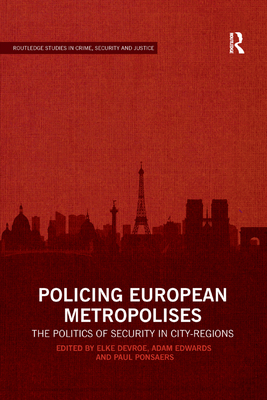 Cover of Policing European Metropolises: The Politics of Security in City-Regions