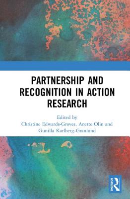 Cover of Partnership and Recognition in Action Research