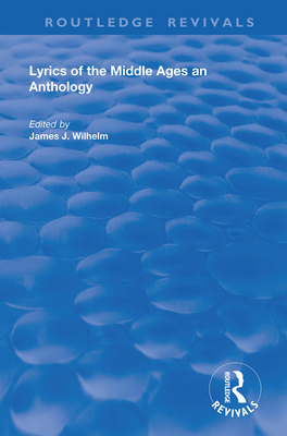 Cover of Lyrics of the Middle Ages: An Anthology