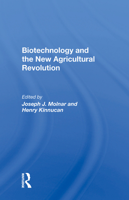 Cover of Biotechnology and the New Agricultural Revolution