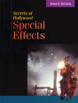 Cover of Secrets of Hollywood Special Effects