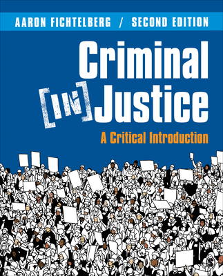 Cover of Criminal (In)Justice: A Critical Introduction