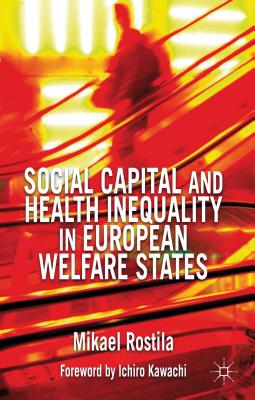 Cover of Social Capital and Health Inequality in European Welfare States