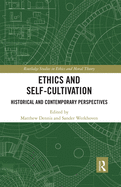 Cover of Ethics and Self-Cultivation: Historical and Contemporary Perspectives
