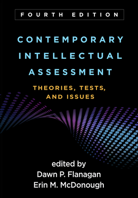 Cover of Contemporary Intellectual Assessment: Theories, Tests, and Issues