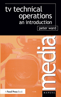 Cover of TV Technical Operations: An Introduction
