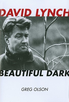 Cover of David Lynch: Beautiful Dark