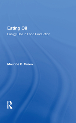Cover of Eating Oil: Energy Use in Food Production