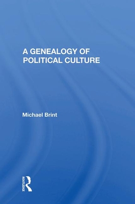 Cover of A Genealogy of Political Culture