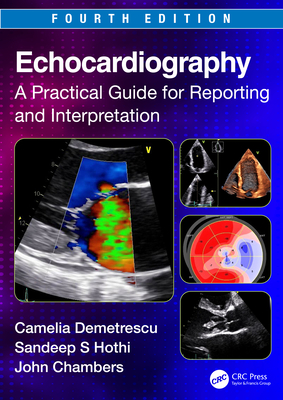 Cover of Echocardiography: A Practical Guide for Reporting and Interpretation