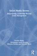 Cover of Social Media Storms: Empowering Leadership Beyond Crisis Management