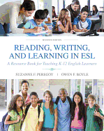 Cover of Reading, Writing and Learning in ESL: A Resource Book for Teaching K-12 English Learners with Enhanced Pearson Etext -- Access Card Package