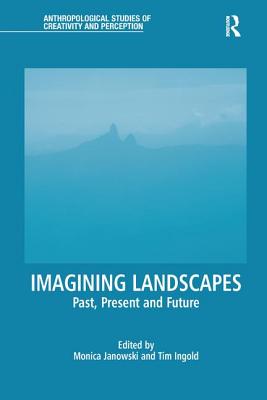 Cover of Imagining Landscapes: Past, Present and Future