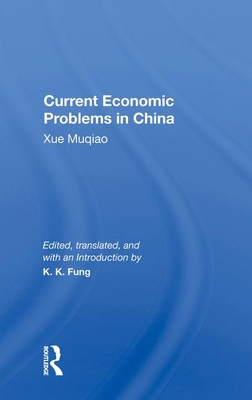 Cover of Current Economic Problems in China