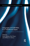 Cover of Languages and Identities in a Transitional Japan: From Internationalization to Globalization