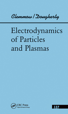 Cover of Electrodynamics of Particles and Plasmas