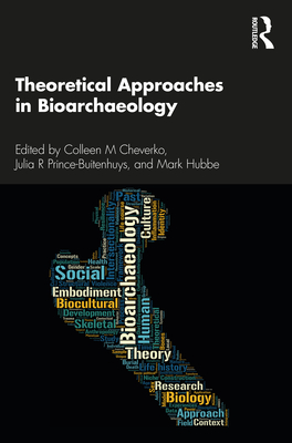 Cover of Theoretical Approaches in Bioarchaeology