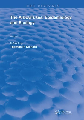 Cover of Arboviruses: Epidemiology and Ecology