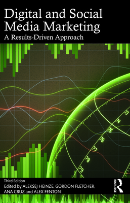 Cover of Digital and Social Media Marketing: A Results-Driven Approach