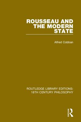 Cover of Rousseau and the Modern State