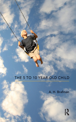 Cover of The 5 to 10 Year-Old Child