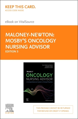 Cover of Mosby's Oncology Nursing Advisor - Elsevier E-Book on Vitalsource (Retail Access Card): A Comprehensive Guide to Clinical Practice
