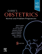 Cover of Gabbe's Obstetrics: Normal and Problem Pregnancies: Normal and Problem Pregnancies