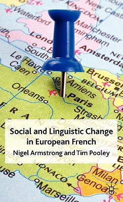Cover of Social and Linguistic Change in European French